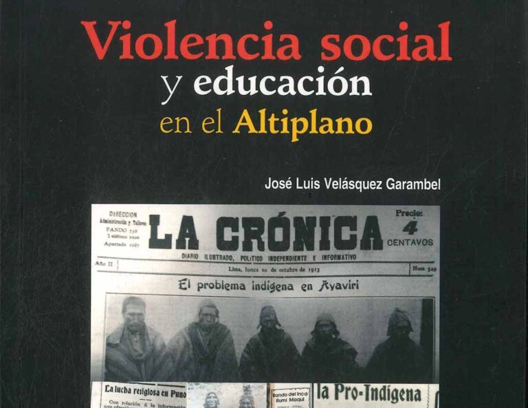 Violencia Social y Educación en el Altiplano﻿