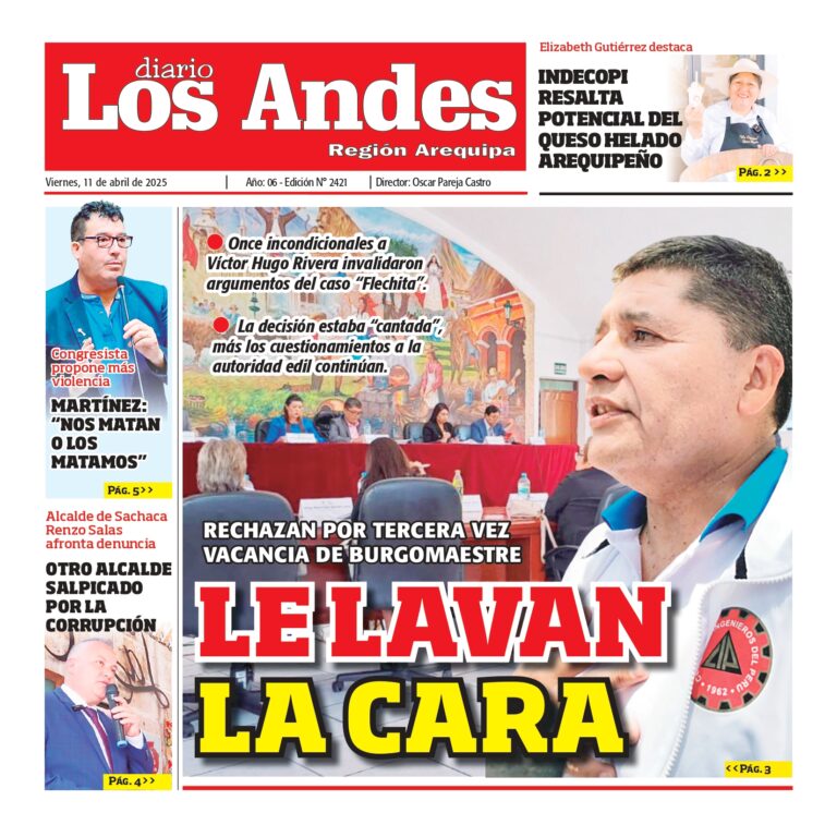 AREQUIPA: Diario los Andes 11/04/2025
