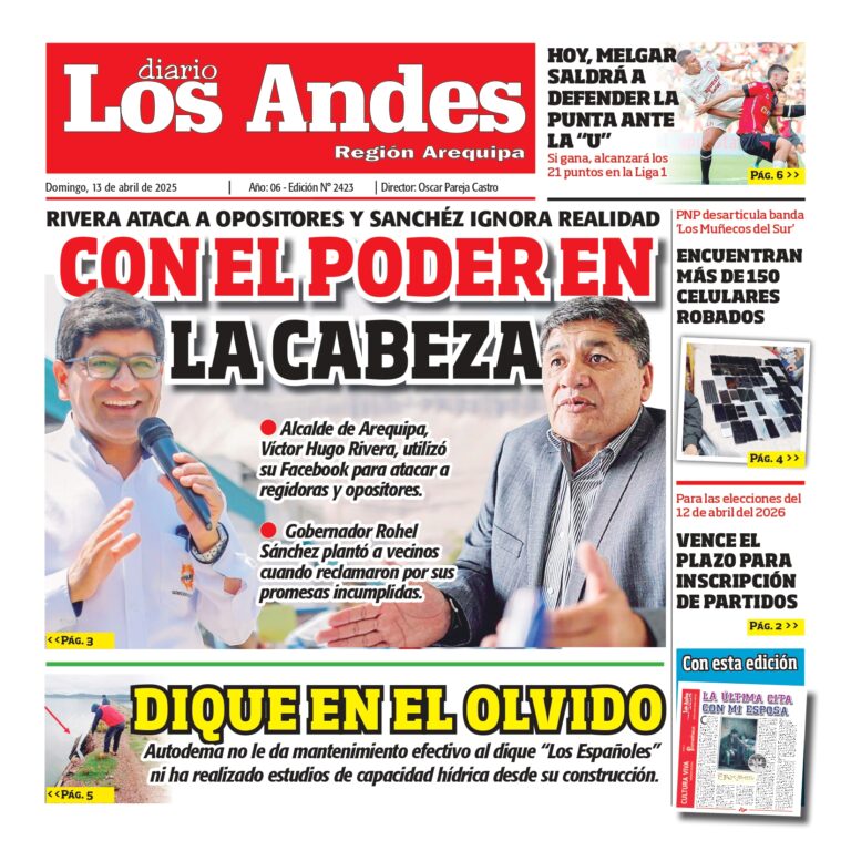 AREQUIPA: Diario los Andes 13/04/2025