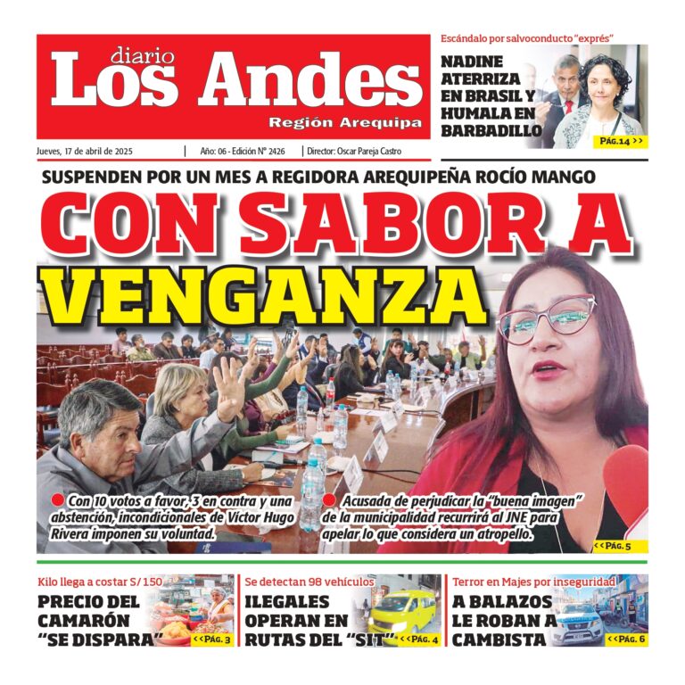 AREQUIPA: Diario los Andes 17/04/2025