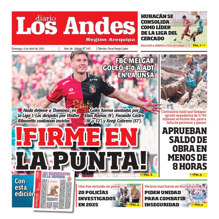 AREQUIPA: Diario los Andes 06/04/2025