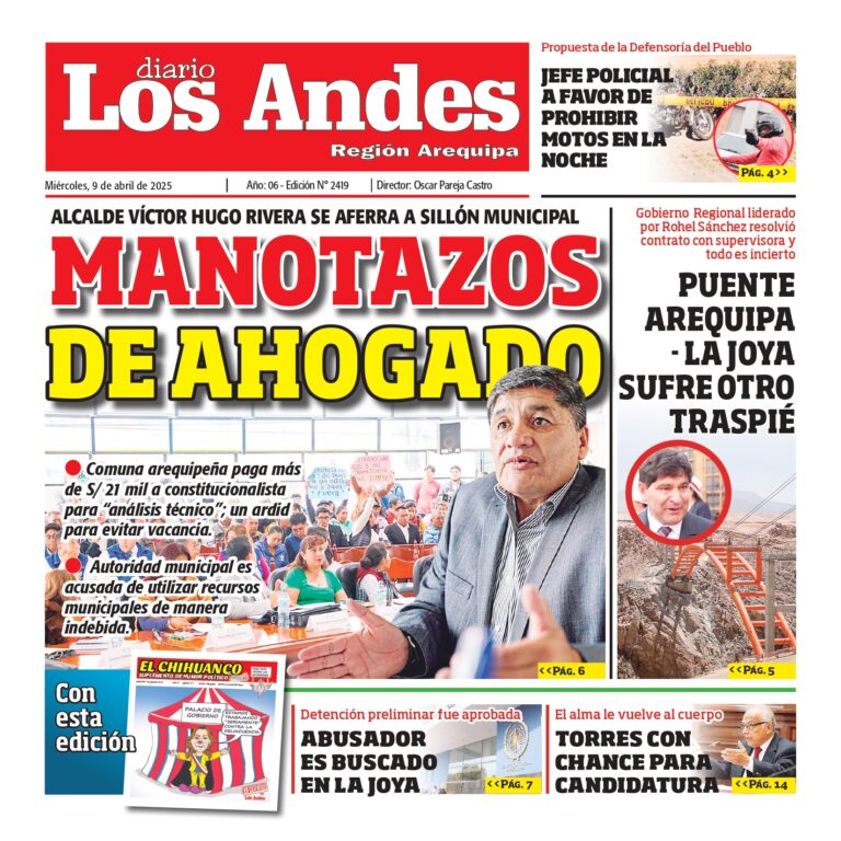 AREQUIPA: Diario los Andes 09/04/2025