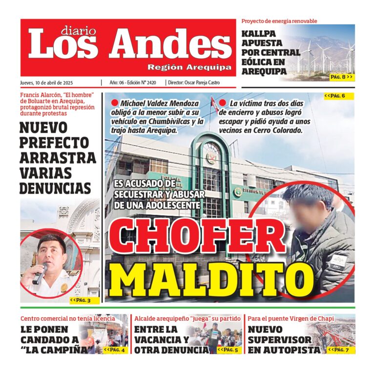 AREQUIPA: Diario los Andes 10/04/2025