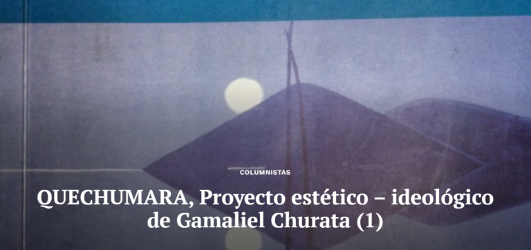 Quechumara, Proyecto estético – ideológico de Gamaliel Churata (2)