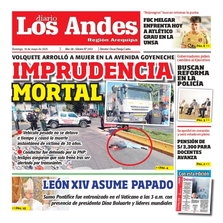 AREQUIPA: Diario los Andes 18/05/2025