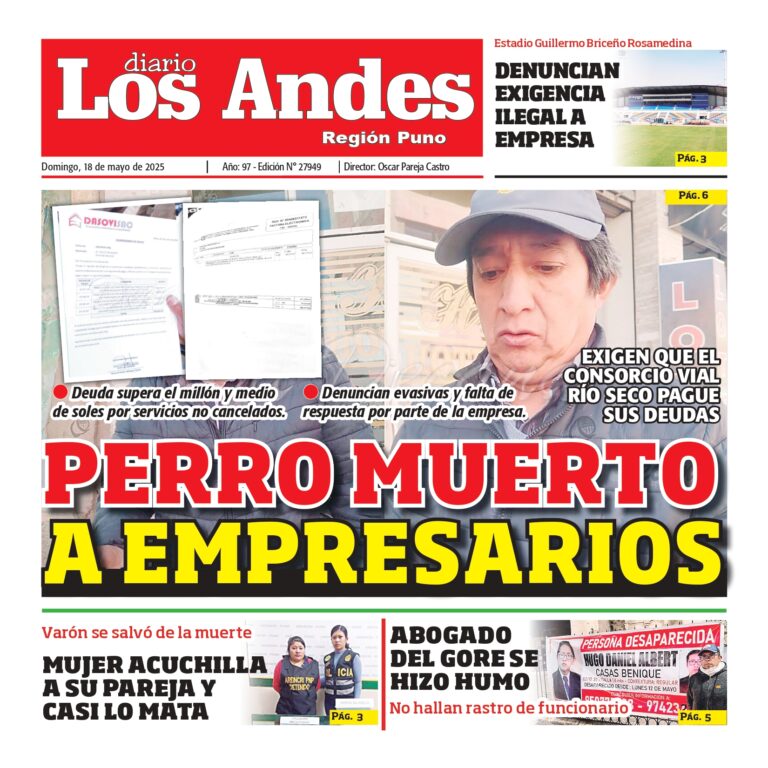 PUNO: Diario los Andes 18/05/2025