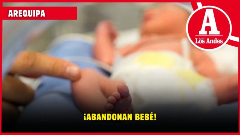 Arequipa: abandonan a recién nacida en Socabaya con cordón umbilical y es trasladada al hospital