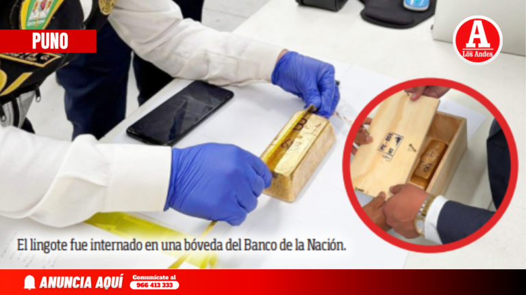 Golpe al lavado de activos: Incautan lingote de oro en Puno